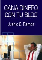 Cover for 'Gana Dinero con tu Blog'