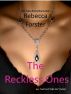 The Reckless Ones by Rebecca Forster
