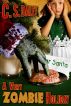 A Very Zombie Holiday by C.S. Daley