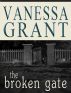 The Broken Gate by Vanessa Grant