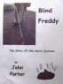 Blind Freddy by John Porter