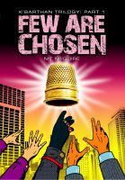 Cover for 'Few Are Chosen'