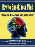 Cover for 'How to Speak Your Mind &ndash; Become Assertive and Set Limits'