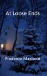 At Loose Ends by Prudence MacLeod