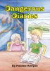 Dangerous Diaries by Don Hale