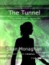 The Tunnel: The Hidden Dome Volume One by Sean Monaghan