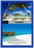 One-Two-Go Phuket: The Ultimate Guide to Phuket 2012 by Michael Wynn