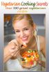 Vegetarian Cooking Secrets by G.P. Publications