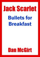 Cover for 'Bullets for Breakfast'