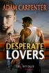 Desperate Lovers by Ravenous Romance