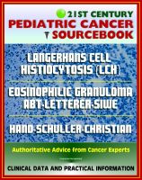 Cover for '21st Century Pediatric Cancer Sourcebook: Langerhans Cell Histiocytosis (LCH) - Histiocytosis X, Eosinophilic Granuloma, Abt-Letterer-Siwe, Hand-Schuller-Christian, Diffuse Reticuloendotheliosis'