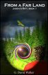 From a Far Land: Jaben's Rift book 1 by G. David Walker