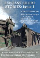 Cover for 'Fantasy Short Stories: Issue 1'