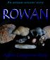Rowan by Adele Cosgrove-Bray