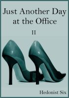 Cover for 'Just Another Day at the Office - II'