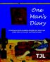 One Man's Diary by Trevor Lienert