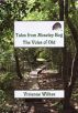 Tales from Moseley Bog: The Voles of Old by Vivienne Wilkes