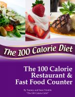 Cover for 'The 100 Calorie Restaurant and Fast Food Counter'