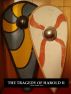 The Tragedy of Harold II by Merlin Douglas Larsen