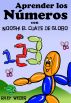 Aprender los NÃºmeros con Nooshi el Cuate de Globo by Riley Weber