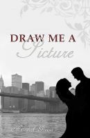 Cover for 'Draw Me a Picture'