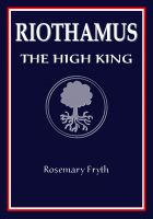 Cover for 'The High King: Book Two of the 'Riothamus' trilogy'