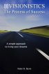 Visionistics - The Process of Success by Nolan Burris