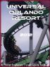 Universal Orlando Resort 2012: A Planet Explorers Travel Guide for Kids by Planet Explorers
