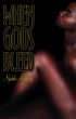 When Gods Bleed by Njedeh Anthony