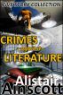 Five Crimes Against Literature by Alistair Ainscott