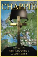 Cover for 'Chappie World War II Diary of a Combat Chaplain'