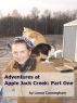 Adventures at Apple Jack Creek: Part One by Lonna Cunningham