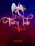 A Fairy Tale by Nate Dean