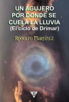 Cover for 'Un agujero por donde se cuela la lluvia'
