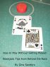 How to Play Without Getting Played: Blackjack Tips from Behind the Rack by Gina Sanders