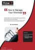How to Manage Your Workload by Dr Jim Porter