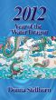 2012 - Year of the Water Dragon by Donna Stellhorn