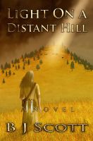 Cover for 'Light On A Distant Hill'