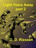 Light Years Away - part 2 by Dave Riessen