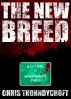 The New Breed by Chris  Thorndycroft