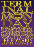 Cover for 'Terminal Monday: Under Observation'