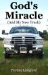 God's Miracle (And My New Truck) by Peyton Langford