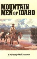 Cover for 'Mountain Men of Idaho'