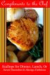 Scallops for Dinner, Lunch, Or - Sweet Succulent & Always Delicious by Compliments to the Chef 