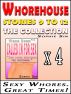 Whorehouse: The Collection (Stories 9 to 12) [Erotic Content] by Sophie Sin