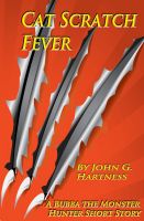 Cover for 'Cat Scratch Fever - A Bubba the Monster Hunter Short Story'