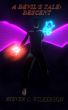 A Devil's Tale: Descent by Steven Wilkerson