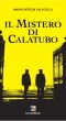 Il mistero di Calatubo by Fuoco Edizioni
