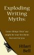 Exploding Writing Myths: Some things 