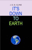 Cover for 'It's Down To Earth'